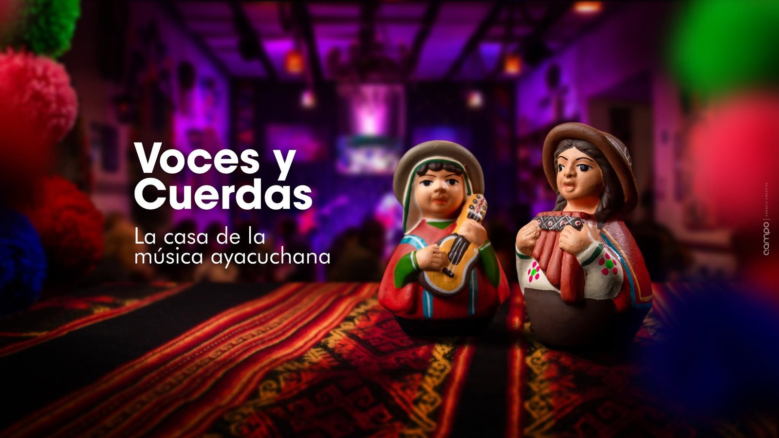 VOCES Y CUERDAS -AYACUCHO